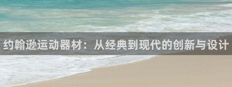 凯捷体育娱乐首页官网下载